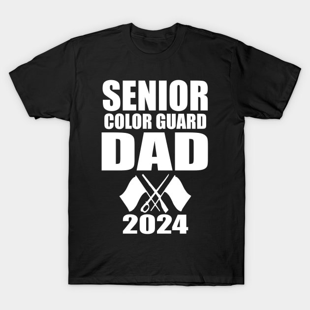 2024 Senior Color Guard dad Class of 2024 Marching Band Flag T-Shirt by Giftyshoop